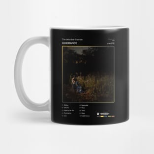 The Weather Station - Ignorance Tracklist Album Mug